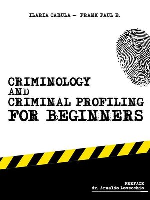 cover image of Criminology and Criminal Profiling for beginners